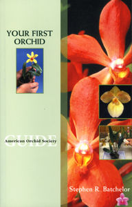your first orchid - book for growing orchids
